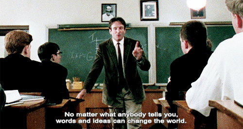 Words quote from Dead Poet's Society