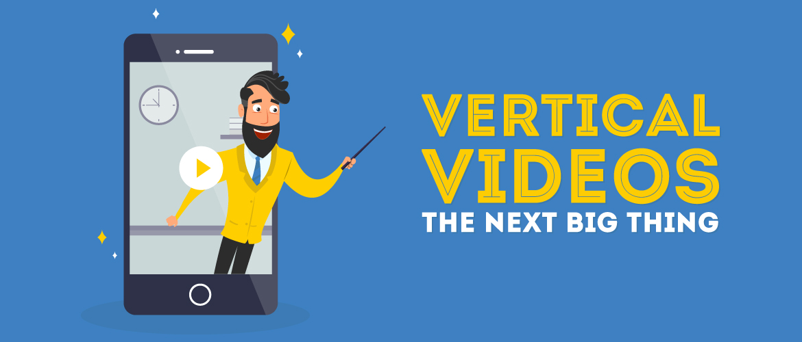 Vertical Videos