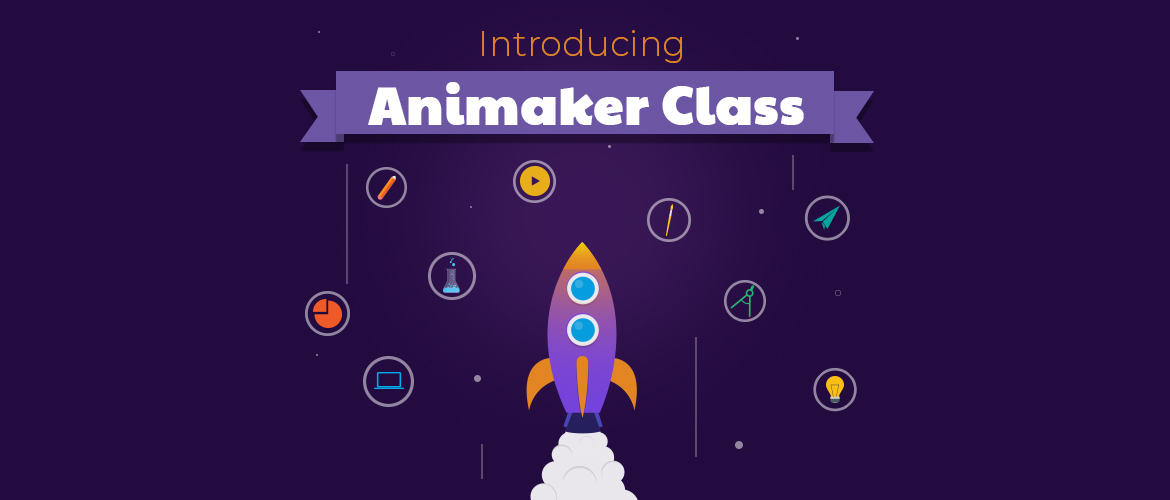 Introducing Animaker Class