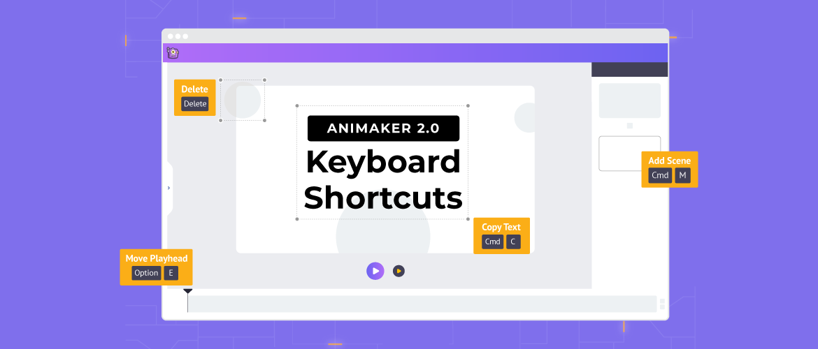 Animaker 2.0 Keyboard Shortcuts