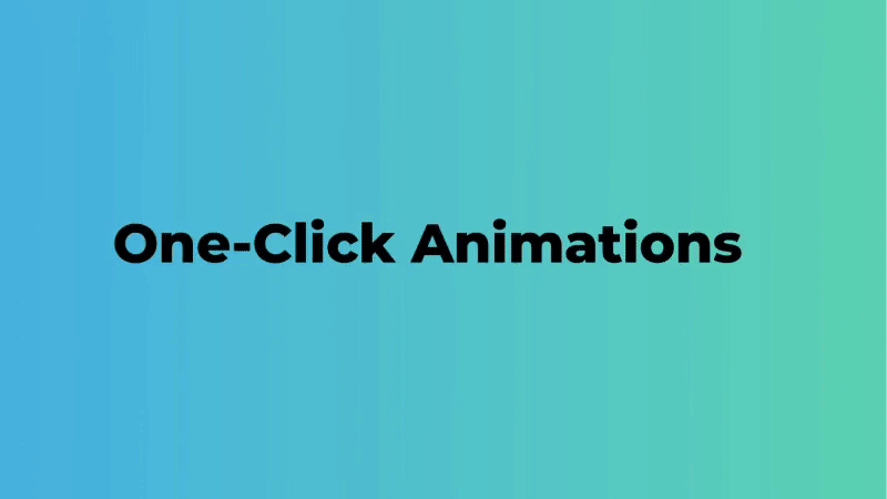 One Click ‘Animate’ Button