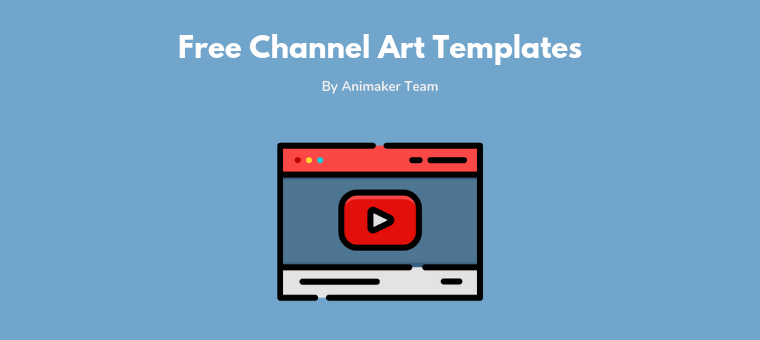 30+ Free YouTube Channel Art Templates [Customize and Download] - Animaker