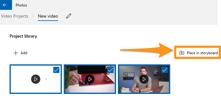 select the video clips you want to merge and click place in the storyboard