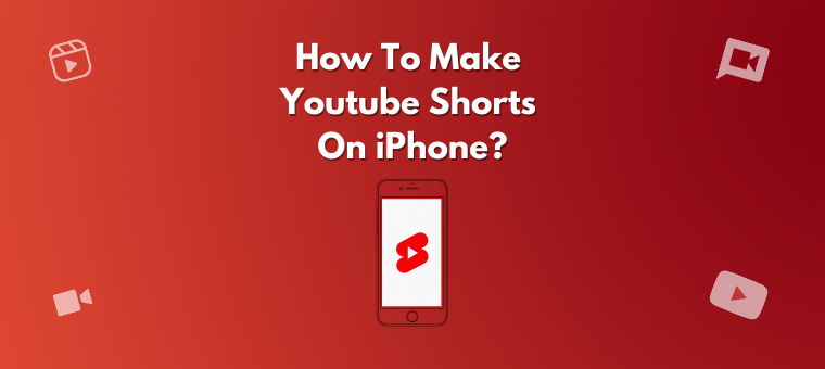 How to make youtube shorts on iphone