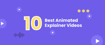 10 Best Animated Explainer Videos