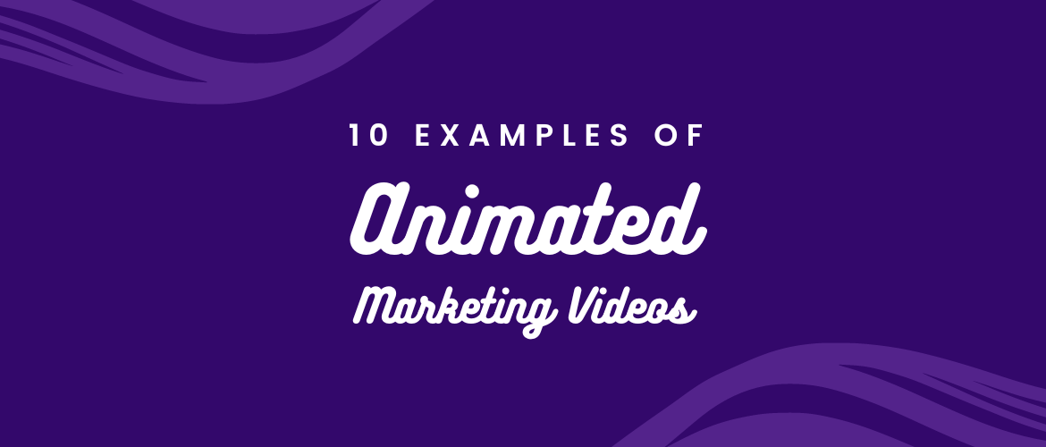 10 Stunning Examples of Animated Marketing videos - Animaker 10 Stunning Examples of Animated Marketing videos - Animaker