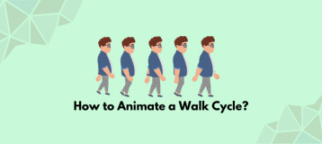 How to Animate a Walk Cycle?
