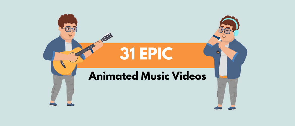 31 Epic Animated Music Videos (These will make you go Wow!) - Animaker 31 Epic Animated Music Videos (These will make you go Wow!) - Animaker