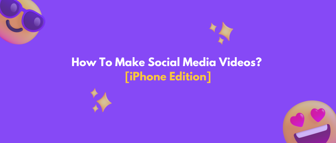 How To Make Social Media Videos iPhone Edition Animaker how-to-make-social-media-videos-iphone-edition-animaker