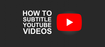 How to Subtitle YouTube videos [Step-by-Step Guide]