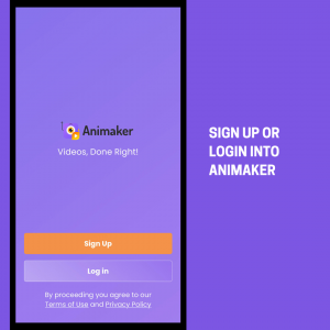 Create an account or log in into Animaker