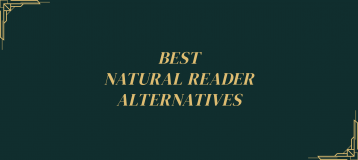 Say Bye to Natural Reader: 5 TTS Alternatives You Must Try!