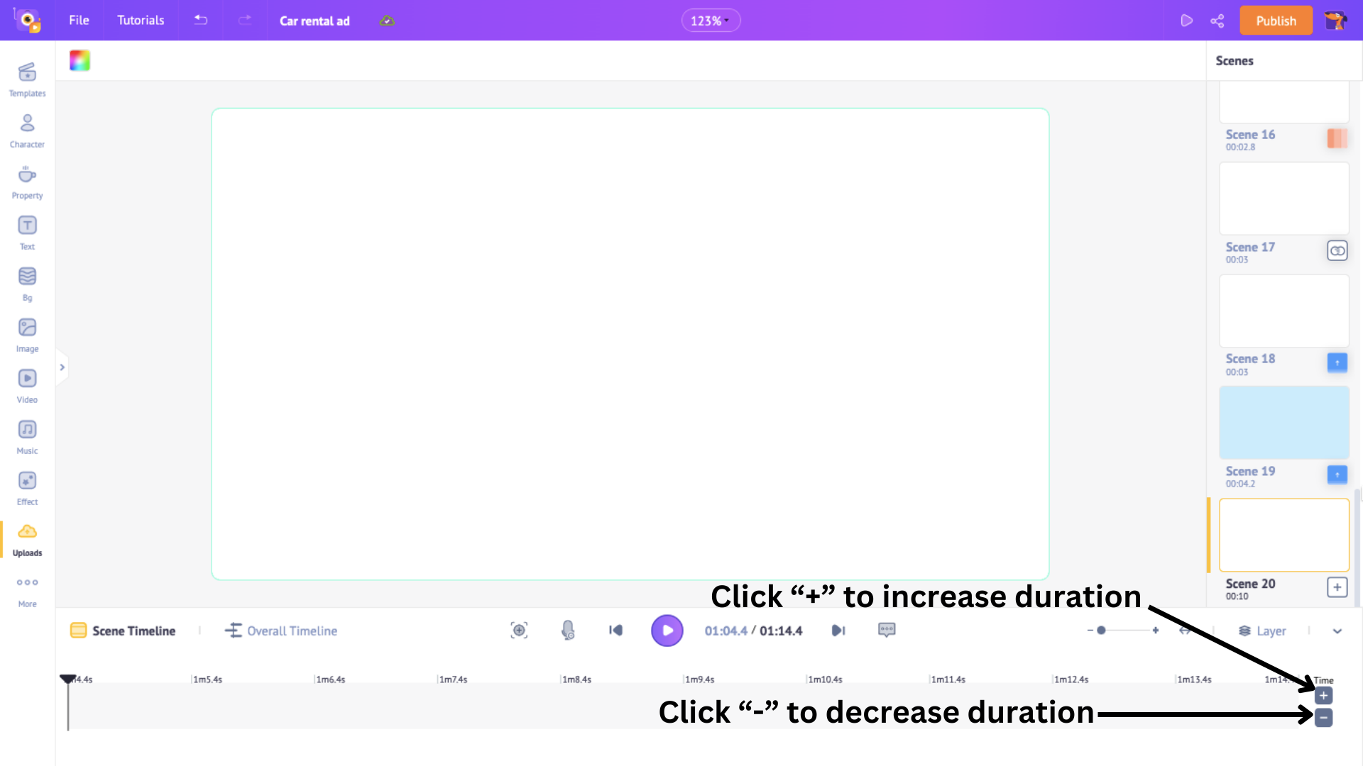 increase or decrease scene duration by + or - signs