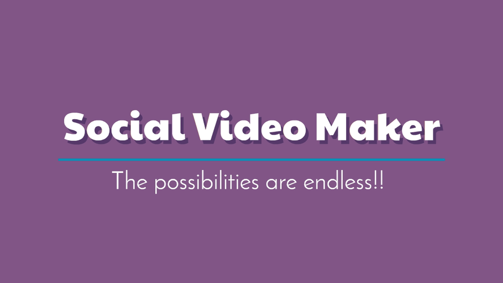 Social Video maker
