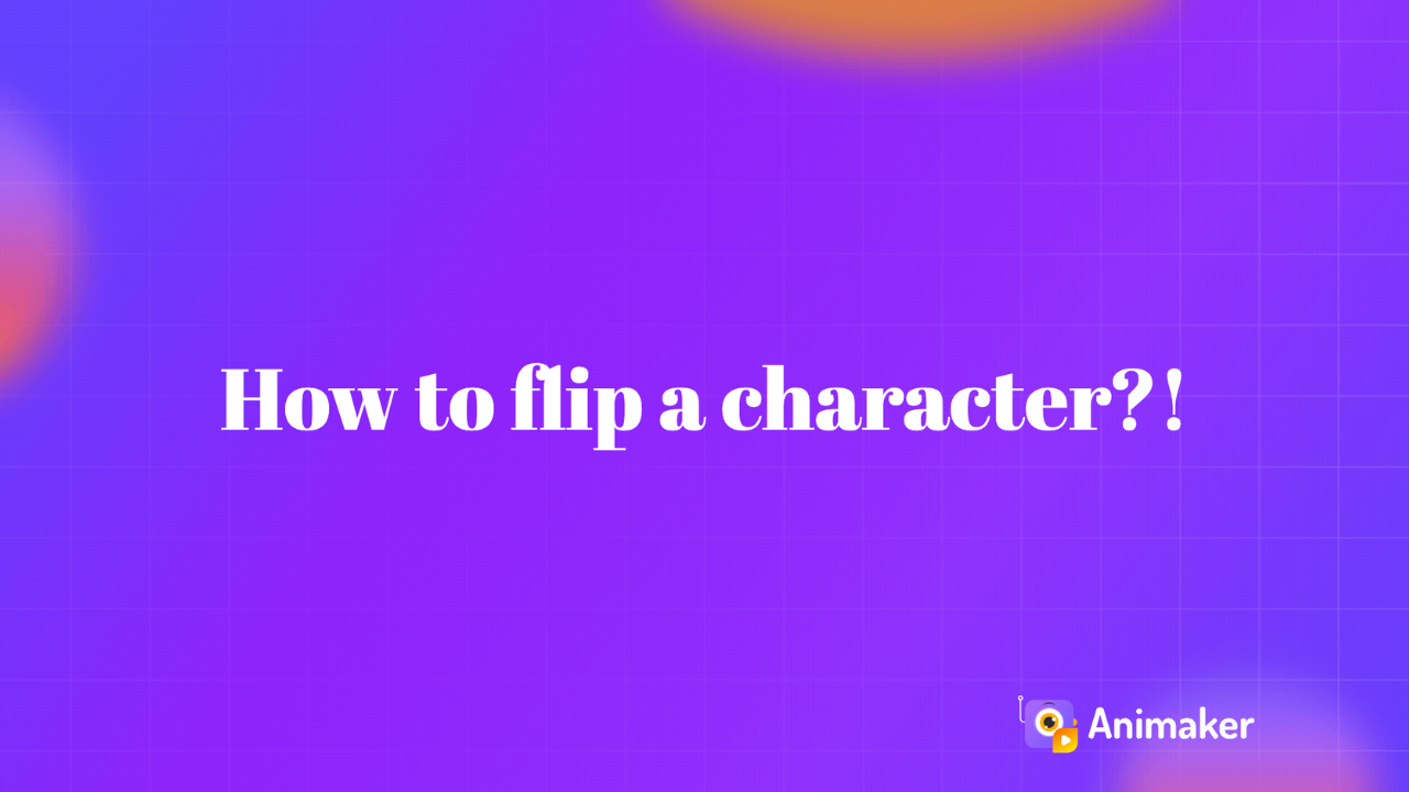How to flip a character?