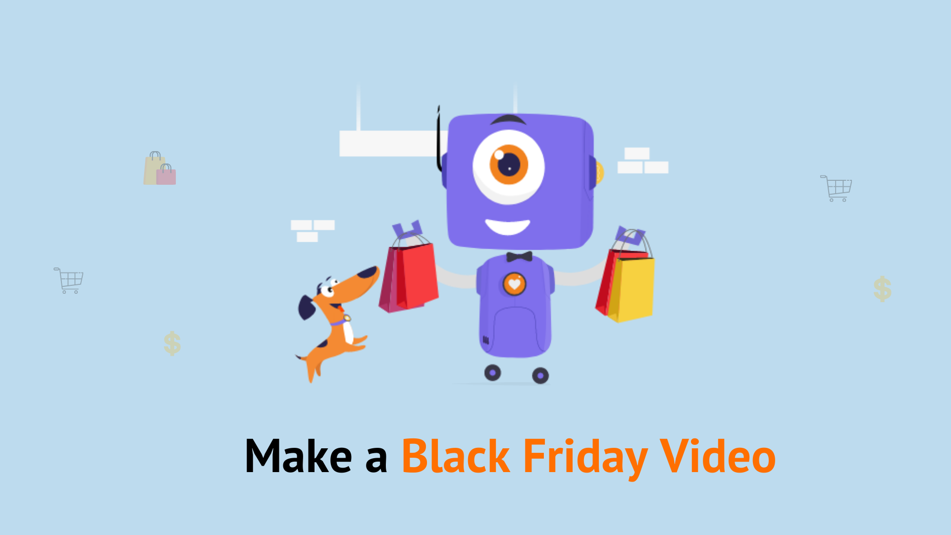 Create black friday videos