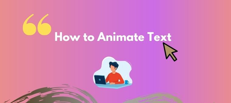 How to animate your text?
