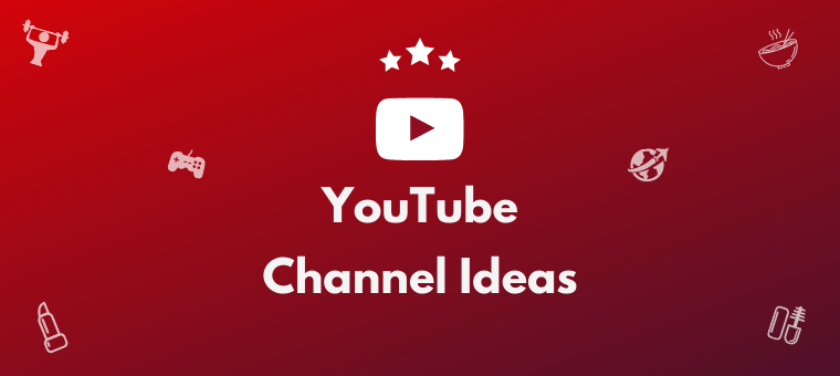 Top 11  Channel Ideas [Based on most Subscribers & Views] - Animaker